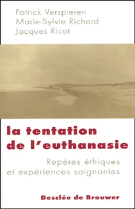 La tentation de l'euthanasie