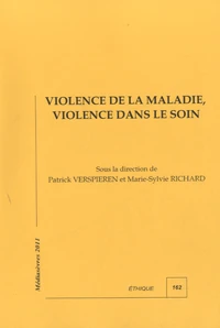 Violence de la maladie, violence dans le soin