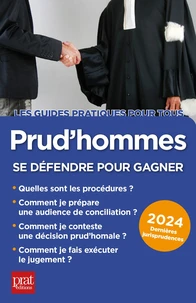 Prud'hommes, se défendre pour gagner