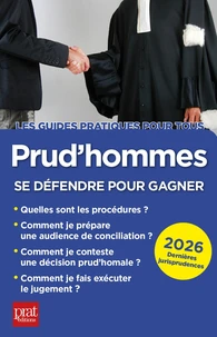 Prud'hommes, se défendre pour gagner