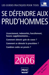 Se défendre aux Prud'hommes 2006