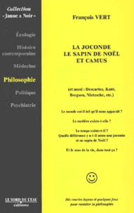 La Joconde, le sapin de Noël et Camus...