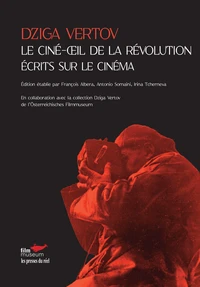 Le ciné-oeil de la révolution