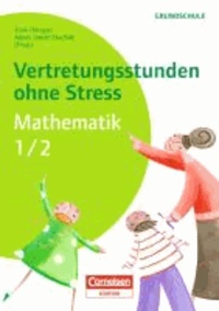 Vertretungsstunden ohne Stress Mathematik 1/2.