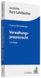 Verwaltungsprozessrecht - Ein Studienbuch. Rechtsstand: Mai 2010.