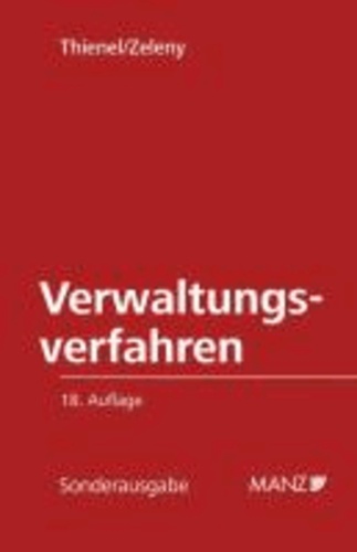 Verwaltungsverfahren - Die österreichischen Verwaltungsverfahrensgesetze.