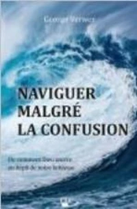 Naviguer malgré la confusion