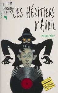 Les héritiers d'Avril