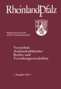 Verzeichnis rheinland-pfälzischer Rechts- und Verwaltungsvorschriften - - Ausgabe 2013 -.
