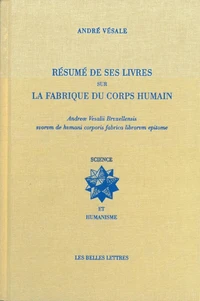 Résumé de ses livres sur la fabrique du corps humain