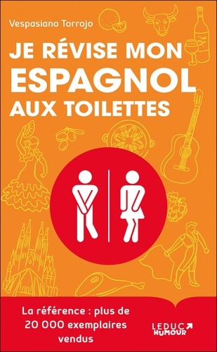 Je révise mon espagnol aux toilettes. Des progrès fulgurants… en moins de 3 min par leçon !