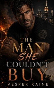 The Man She Couldn’t Buy