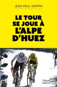 Le Tour se joue à l'Alpe d'Huez
