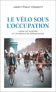 Le vélo sous l'occupation