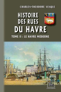 Histoire des rues du Havre