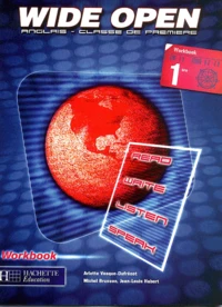 Anglais 1ere Wide Open. Workbook
