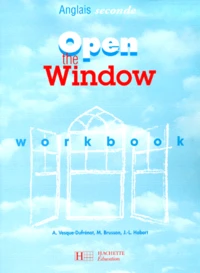 Anglais 2nde Open The Window. Travaux Diriges