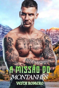 A Missão do Montanhês