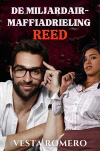 De Miljardair-Maffiadrieling: Reed