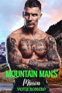 Mountain Man's Mission