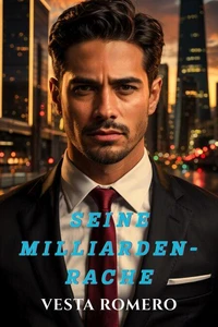 Seine Milliarden-Rache
