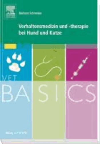 VetBASICS Verhaltensmedizin und -therapie bei Hund und Katze.