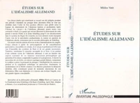 Etudes sur l'idéalisme allemand