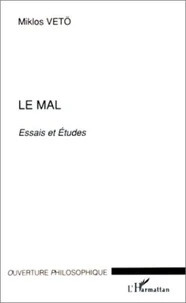 Le mal.