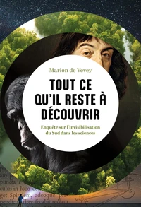 Tout ce qu'il reste à découvrir