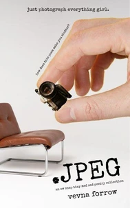 .JPEG: an aw snap tiny mad sad poetry collection