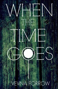 When the Time Goes...