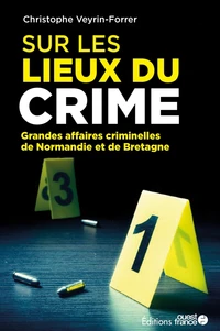 Sur les lieux du crime