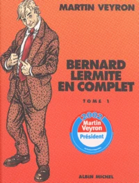 Bernard Lermite En Complet. Tome 1