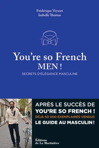 You're so French, Men !