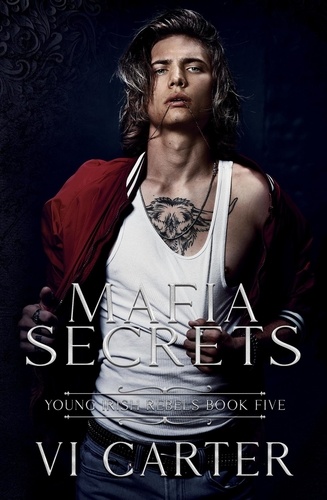 Vi Carter - Mafia Secrets - Young Irish Rebels.