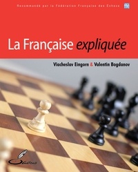 Viacheslav Eingorn et Valentin Bogdanov - La Française expliquée.