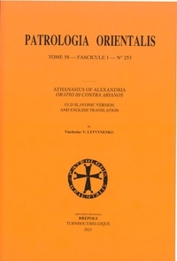 Viacheslav v. Lytvynenko - Athanasius of Alexandria, Oratio III contra Arianos - Old Slavonic Version and English Translation.