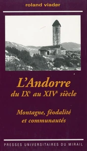 L'Andorre du IXe au XIVe siècle