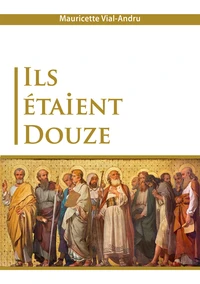 Ils étaient douze...