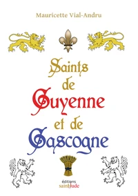 Saints de Guyenne et de Gascogne