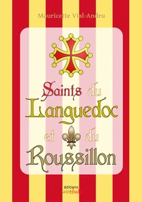 Saints du Languedoc et du Roussillon