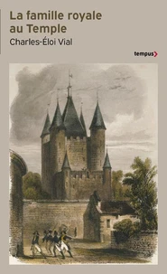 La famille royale au Temple