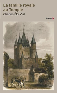 La famille royale au Temple