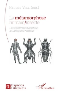 La métamorphose humain/insecte