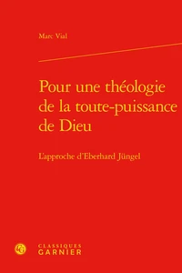 Pour une theologie de la toute puissance de Dieu
