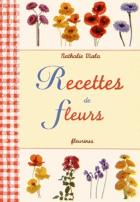 Recettes de fleurs