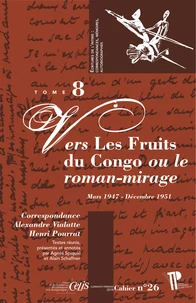 Correspondance Alexandre Vialatte - Henri Pourrat (1916-1959)