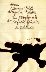 La complainte des enfants frivoles