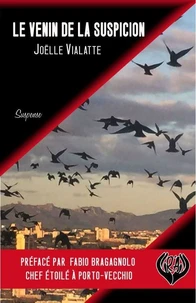 Le venin de la suspicion