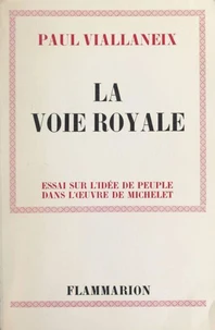 La voie royale